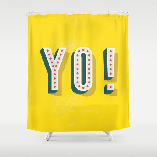 Yo! in Yellow Shower Curtain