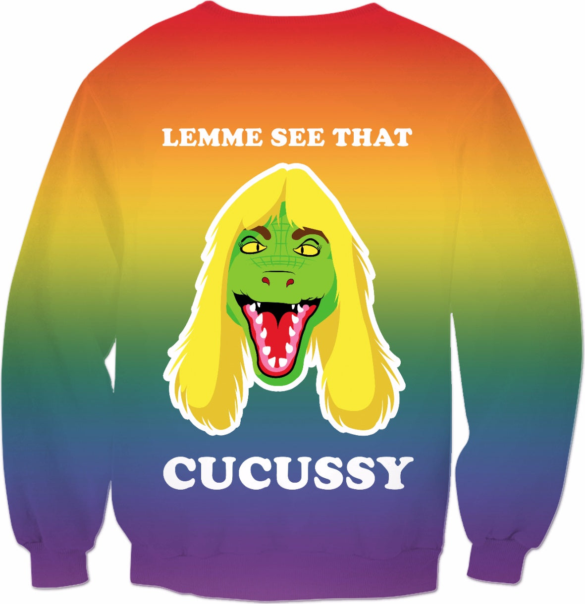 Lemme See That Cucussy Crewneck Sweatshirt
