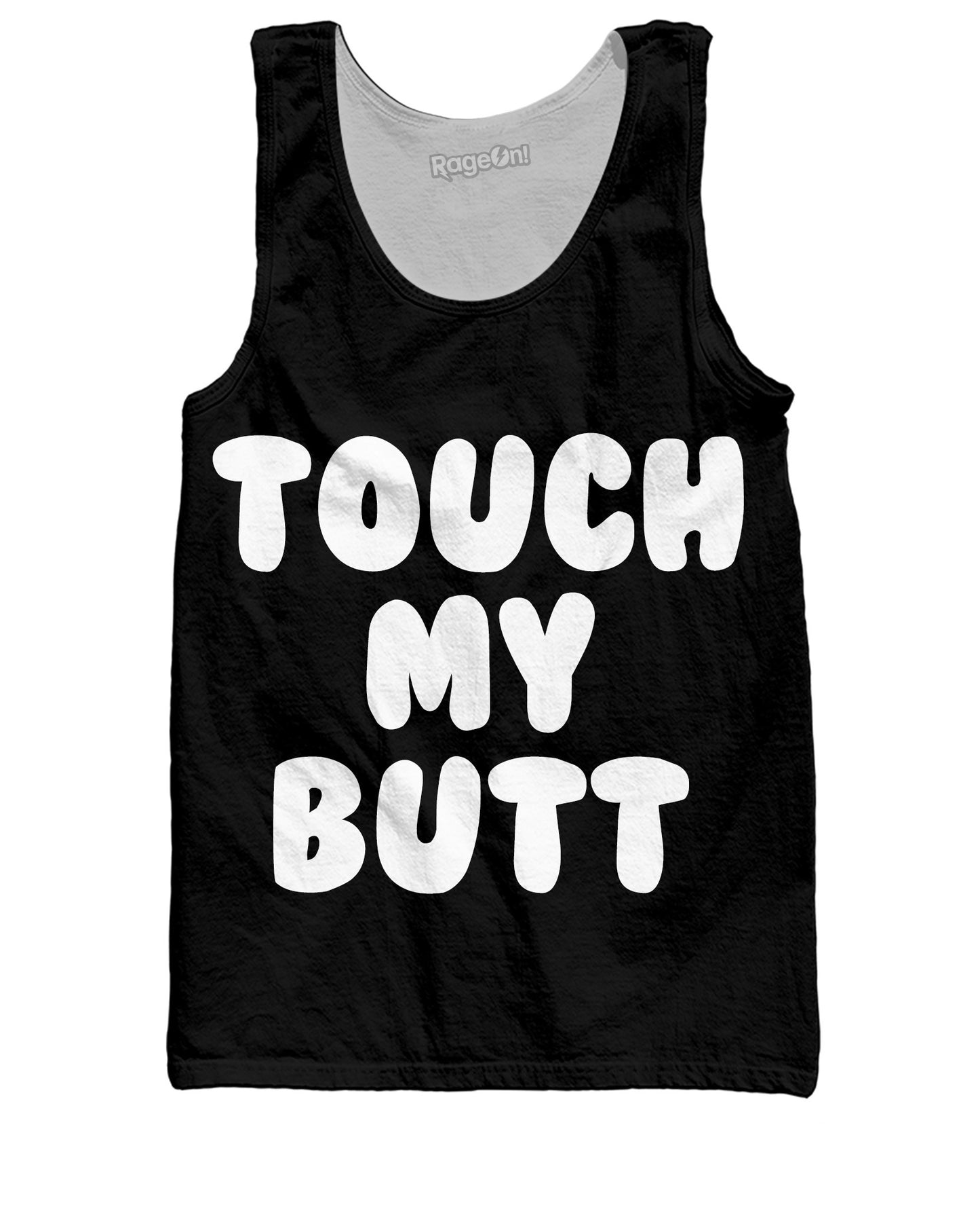 Touch My Butt Tank Top