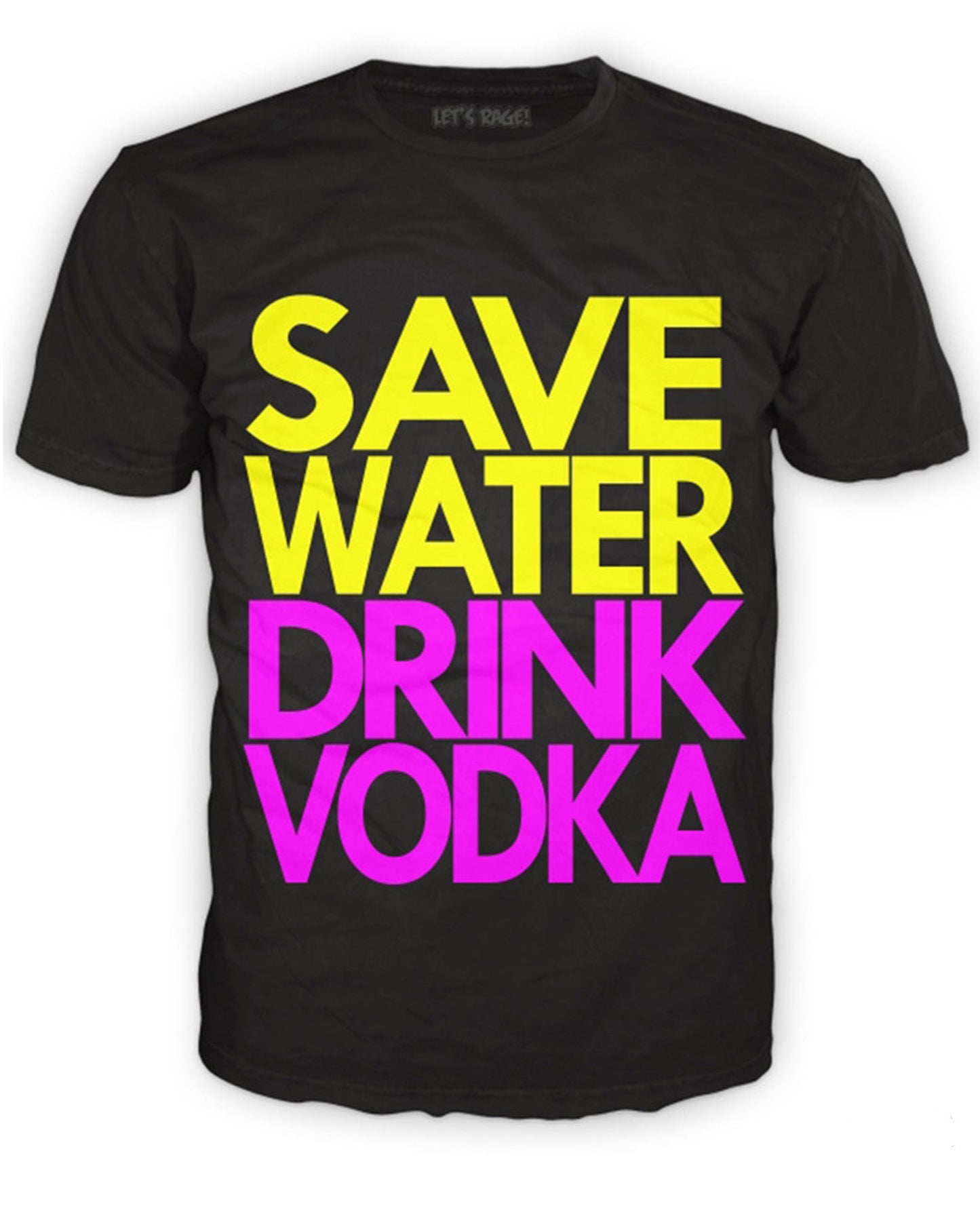 Save Water. Drink Vodka Tee T-Shirt