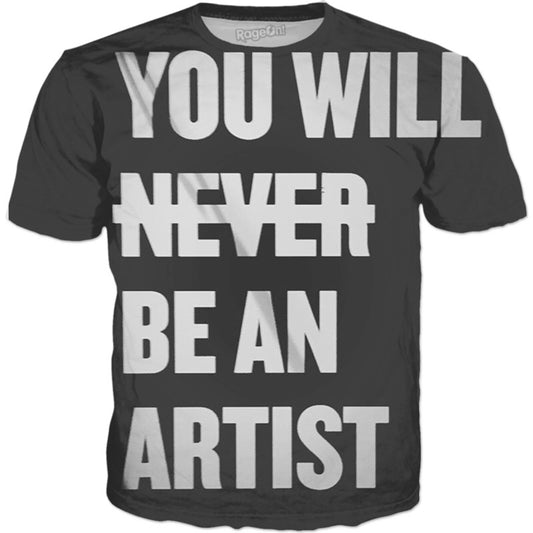 Never Say Never T-Shirt