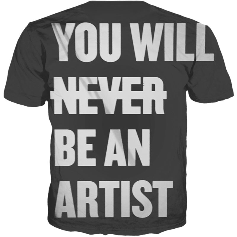 Never Say Never T-Shirt