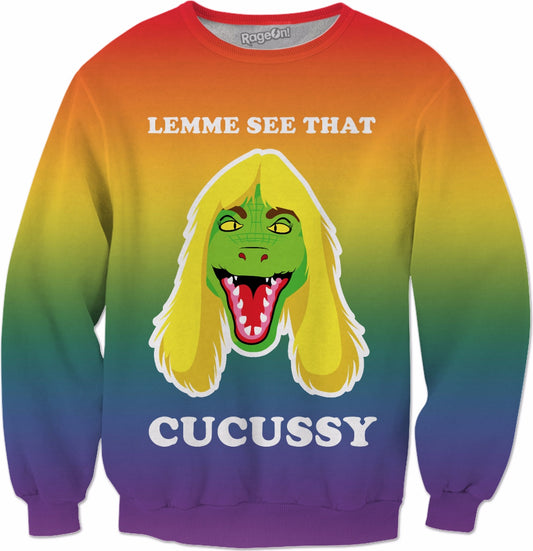 Lemme See That Cucussy Crewneck Sweatshirt
