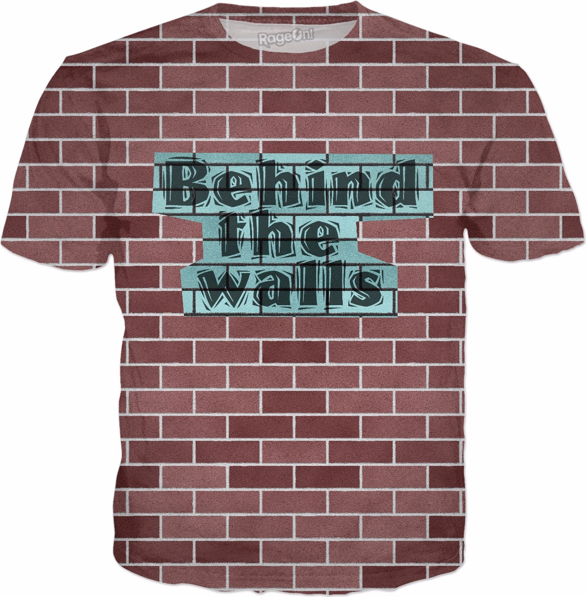 Behind the walls T-Shirt