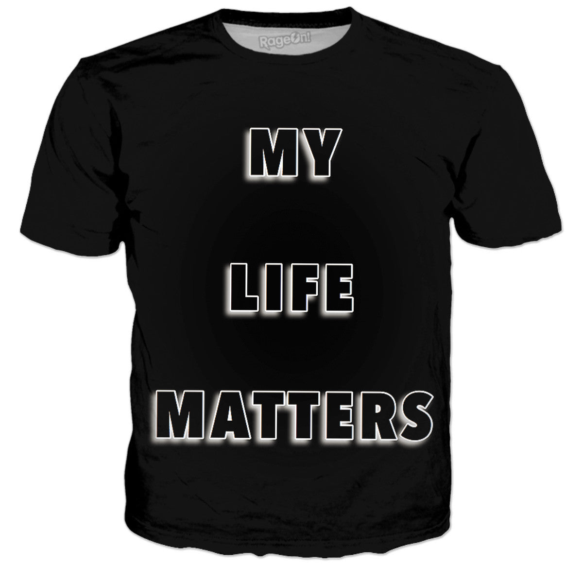 My Life Matters T Shirt T-Shirt