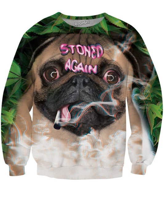 Stoned Again Sweatshirt