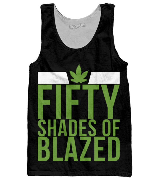 Fifty Shades of Blazed Tank Top