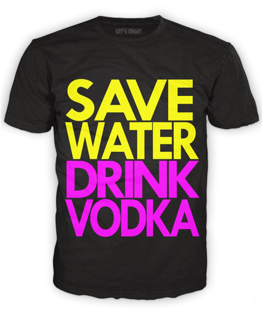 Save Water. Drink Vodka Tee T-Shirt
