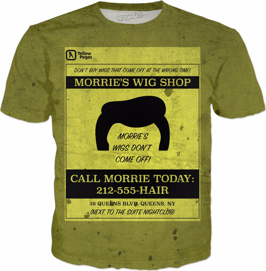 Morrie's Wig Shop T-Shirt
